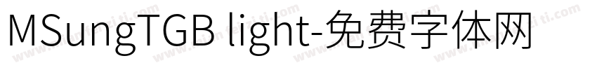 MSungTGB light字体转换